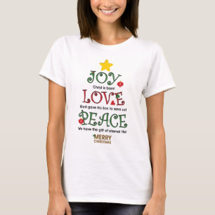 Christian Christmas Joy Love and Peace T-Shirt
