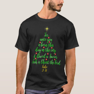 Christian Christmas s Unto You Is Born A Saviour T T-Shirt