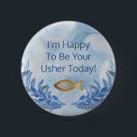 Christian Church Usher Modern Watercolor 6 Cm Round Badge<br><div class="desc">Beautiful blue watercolor design with a happy greeting. Church ushers can welcome members of your congregation with a warm message: I'm Happy To Be Your Usher Today!. Design includes a gold ΙΧΘΥΣ (ichthys) with the meaning of Jesus Christ, Son Of God. Beautiful blue watercolor leaves to give the design a...</div>