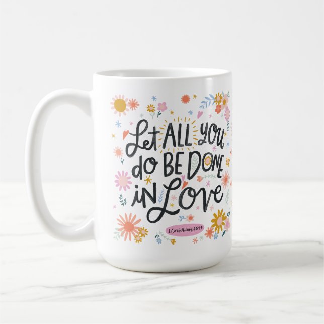 Christian Coffee Mug  - Done in Love (Left)