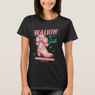 Christian Cowgirl Western Pink Boots Bow Coquette T-Shirt