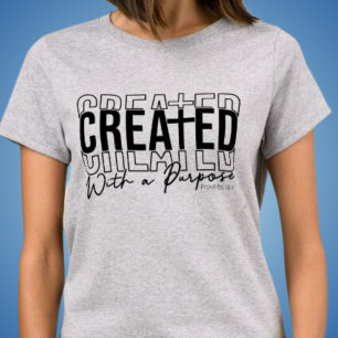 Christian Created With A Purpose Proverbs 16:4 T-Shirt