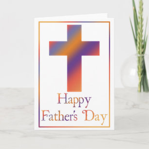 Christian Cross Design 4 Happy Father's Day Card
