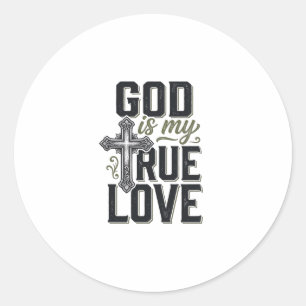 Christian Cross God Is My True Love Vector Classic Round Sticker