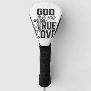 Christian Cross God Is My True Love Vector Golf Head Cover