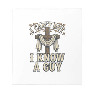 Christian Cross I Know a Guy Vintage Shirt Notepad