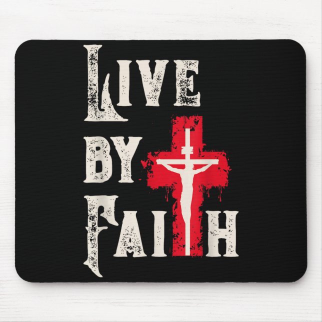 Christian Cross Scripture Live By Faith  Mouse Mat (Front)