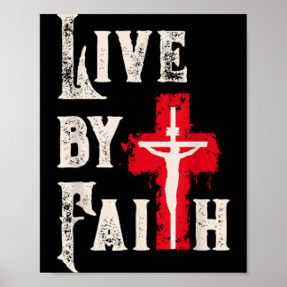 Christian Cross Scripture Live By Faith  Poster