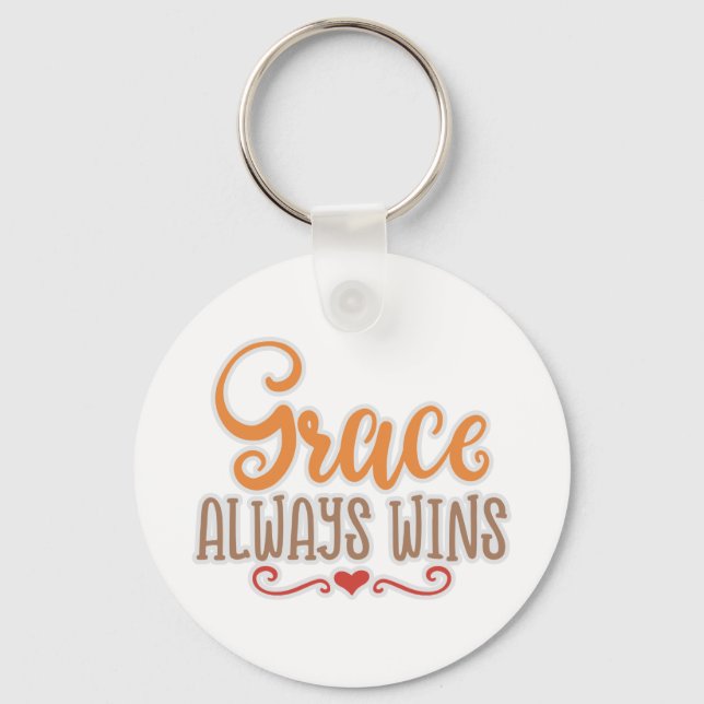 Christian Design Grace Always Wins Key Ring (Front)
