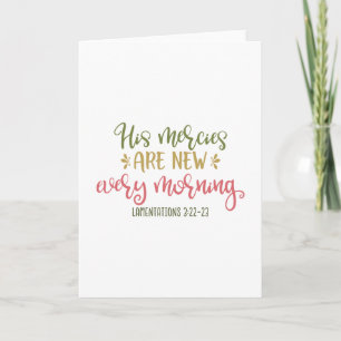 Christian Design His Mercies Are New Every Morning Card