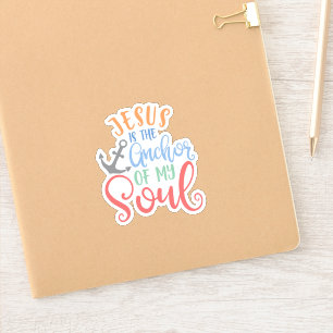 Christian Design Jesus Is The Anchor Of My Soul
