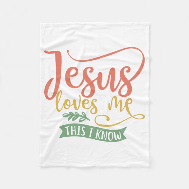 Christian Design Jesus Loves Me. This I Know Fleece Blanket (Front)