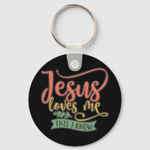 Christian Design Jesus Loves Me. This I Know Key Ring