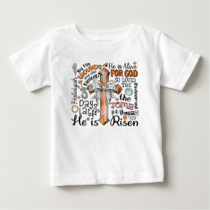 Christian Easter Cross He is Risen Baby T-Shirt