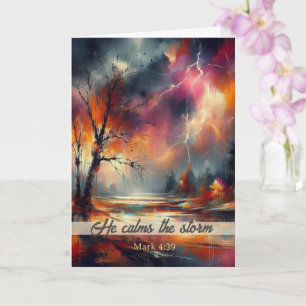 Christian Encouragement He Calms the Storm  Card
