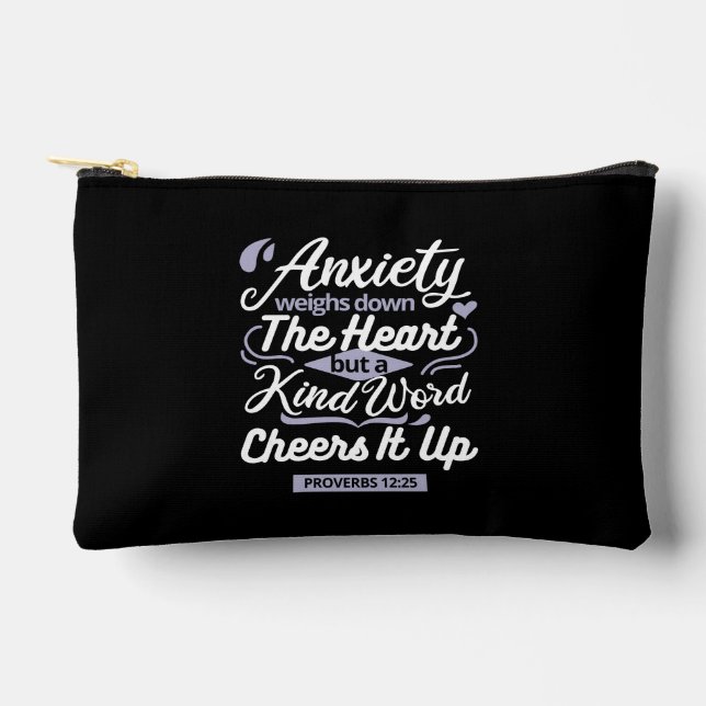 Christian Encouragement Quote – Anxiety & Kindness Accessory Pouch (Front)