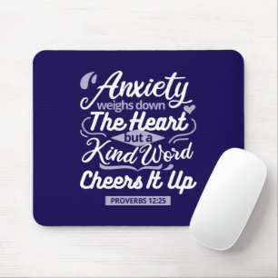 Christian Encouragement Quote – Anxiety & Kindness Mouse Mat