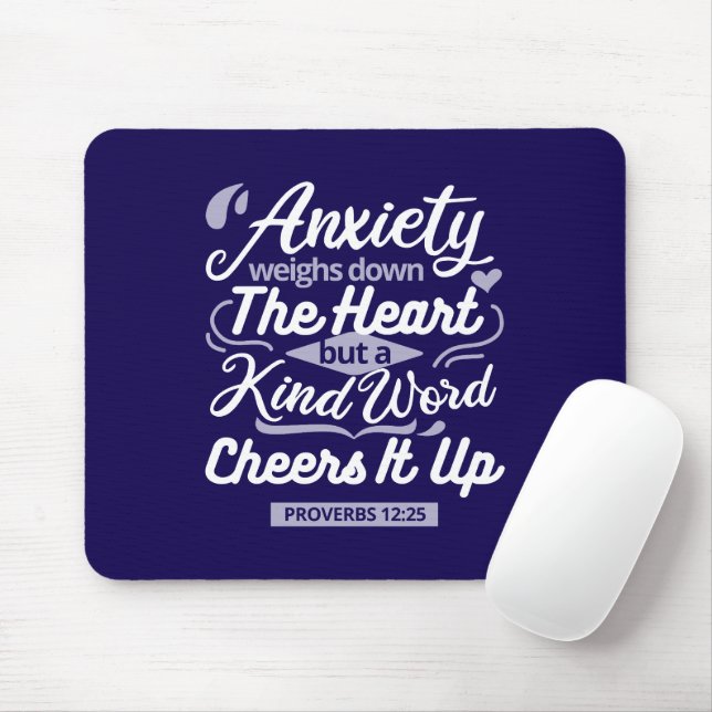 Christian Encouragement Quote – Anxiety & Kindness Mouse Mat (With Mouse)