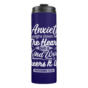 Christian Encouragement Quote – Anxiety & Kindness Thermal Tumbler