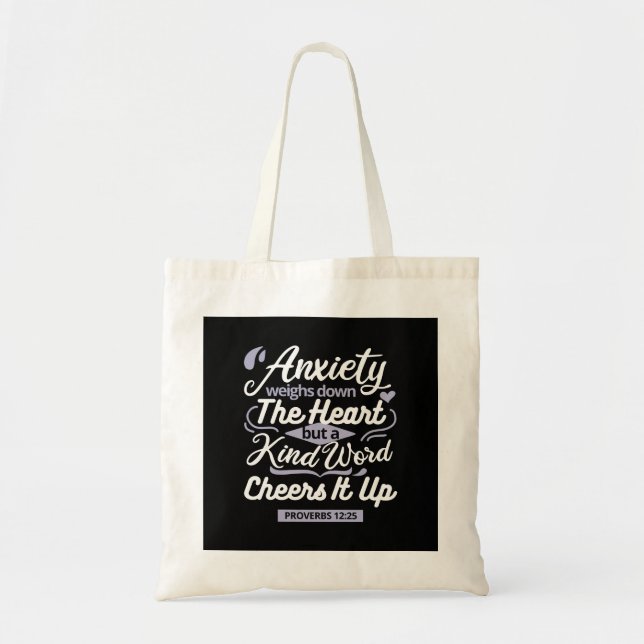 Christian Encouragement Quote – Anxiety & Kindness Tote Bag (Front)