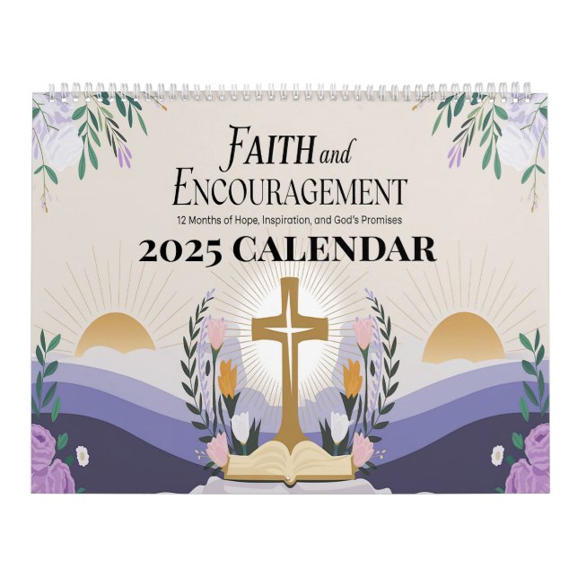 Christian Faith and Encouragement 2025 Calendar (Cover)