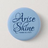 Christian Faith Arise and Shine Bible Verse Blue
