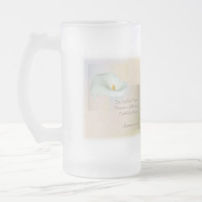 Christian Faith Art ~ Romans 12:12 Frosted Glass Beer Mug (Left)