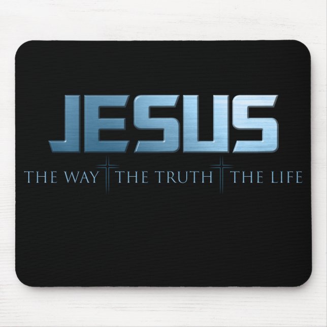Christian Faith Bible Verse: Way Truth Life Jesus Mouse Mat (Front)