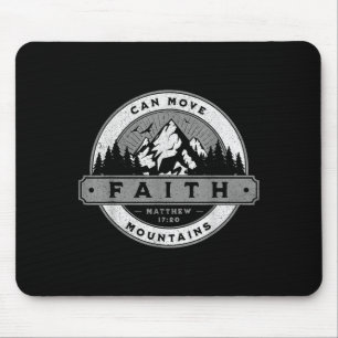 Christian Faith Can Move Mountains - Matthew 17_20 Mouse Mat