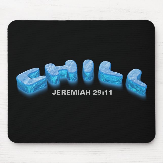 Christian faith chill peace reassurance mouse mat (Front)