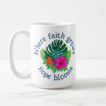 Christian Faith Grows Tropical Floral Hope Blooms