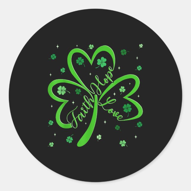 Christian faith hope love shamrock religious st classic round sticker (Front)