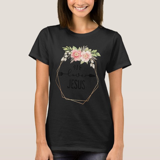 Christian Faith I love Jesus Catholic Religion T-Shirt (Front)