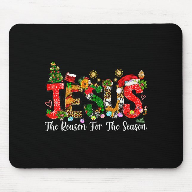 Christian Faith Jesus Is The Reason For The Season Mouse Mat (Front)