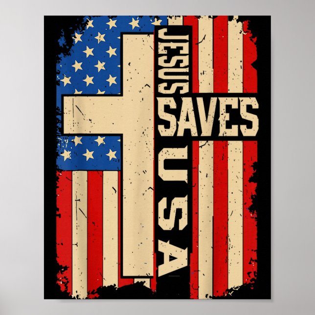 Christian Faith Jesus Save Usa Patriotic American  Poster (Front)