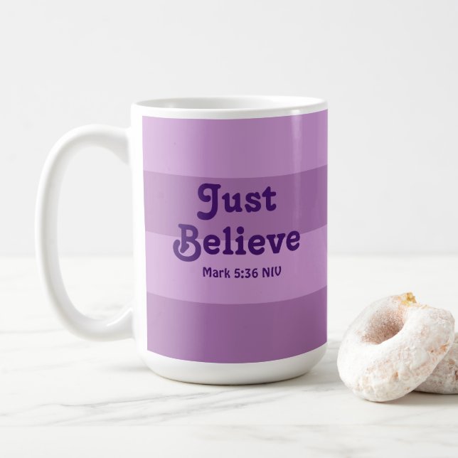 Christian Faith Just Believe Bible Verse Purple Coffee Mug (With Donut)
