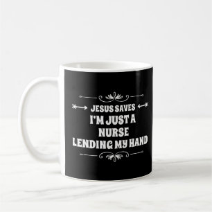 Christian Faith Nurse Rn Jesus Saves Nursing Schoo Coffee Mug