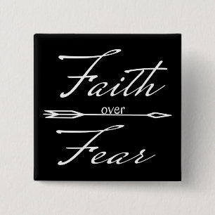 Christian Faith over Fear 15 Cm Square Badge