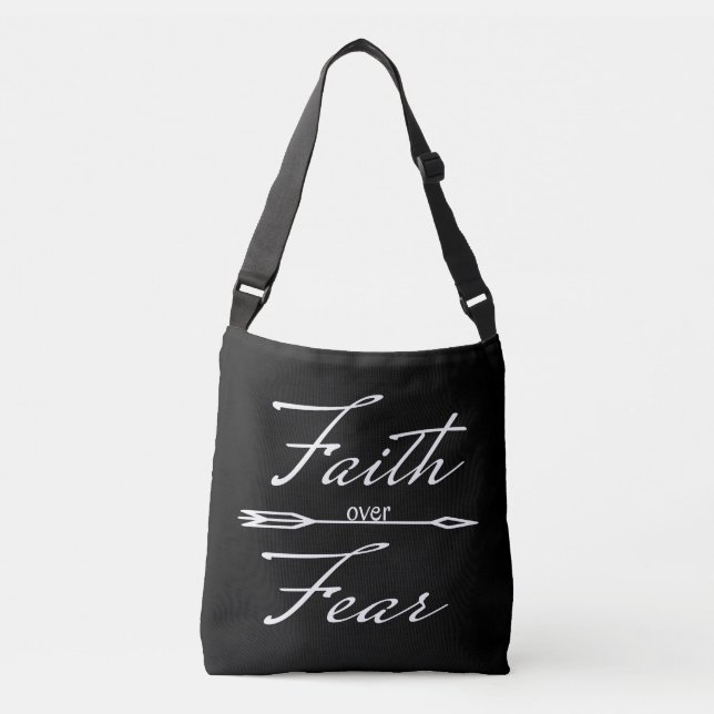 Christian Faith over Fear Crossbody Bag (Front)