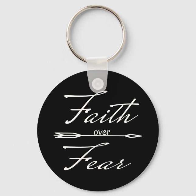 Christian Faith over Fear Key Ring (Front)