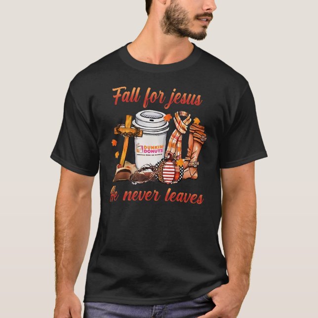 Christian Fall For Jesus He Never Leaves Fall Pump T-Shirt (Front)