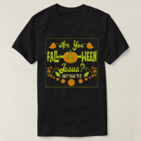 Christian Fall Halloween Art Men Women Foll-o-ween
