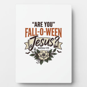 Christian Fall-O-Ween Jesus Vintage Engraving Shir Plaque