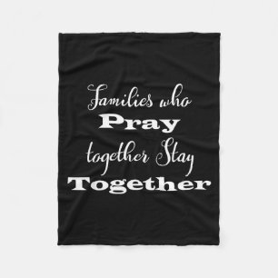 Christian Families Pray Together Stay Faith Design Fleece Blanket