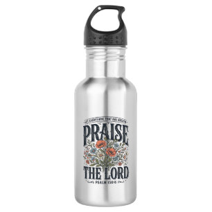 Christian Floral Praise the Lord Psalm 150_6 532 Ml Water Bottle