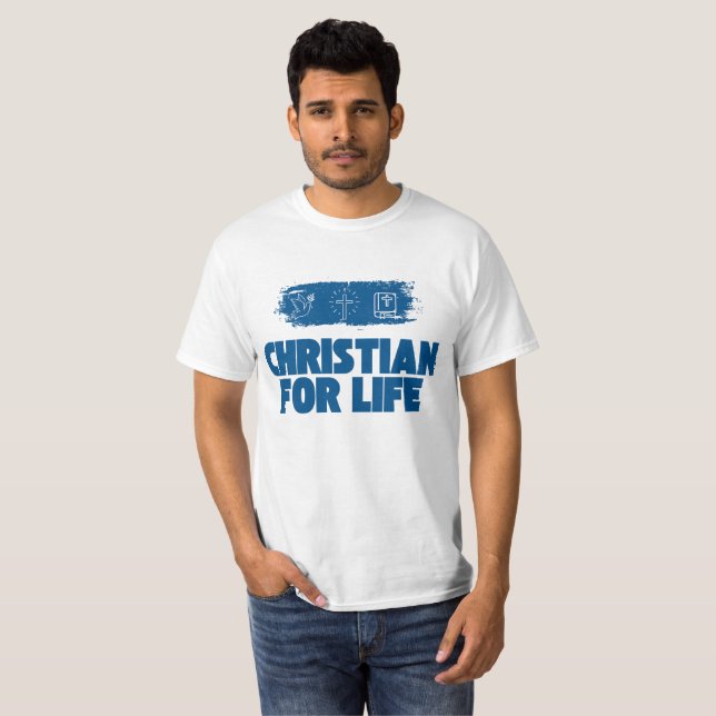 Christian for life, christian shirt, Custom tshirt (Front Full)