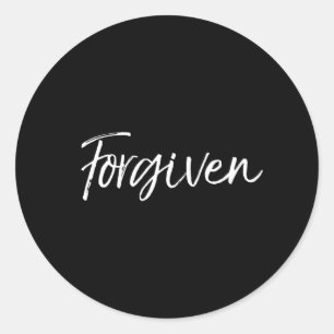 Christian Forgiveness Salvation For Forgiven Classic Round Sticker
