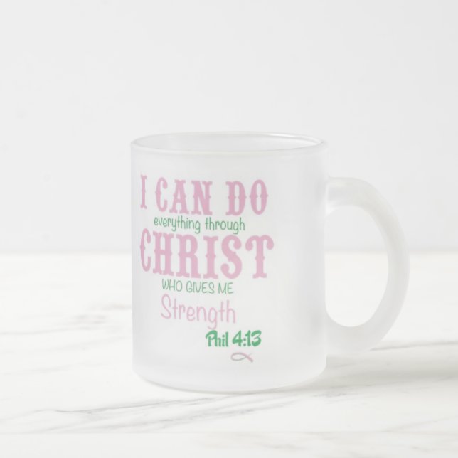 Christian frosted mug phil 4:13 (Right)