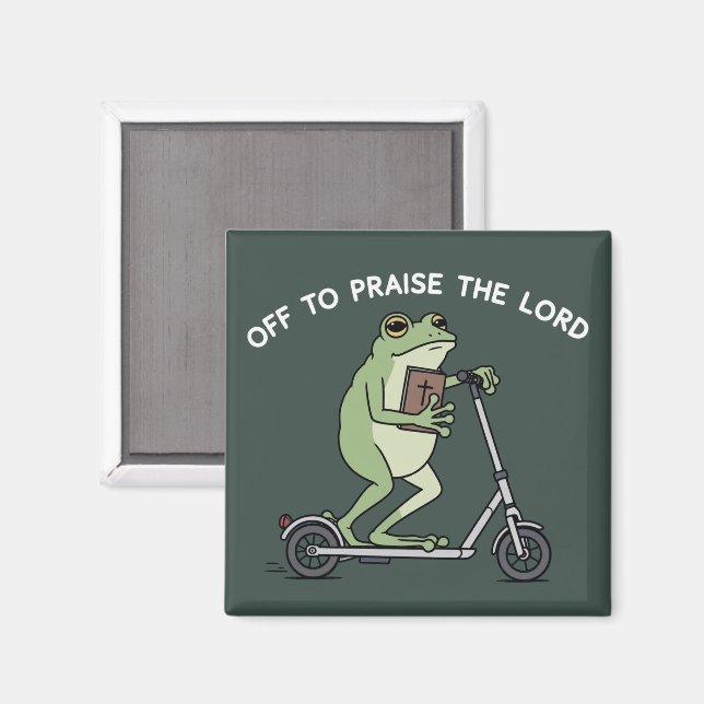 Christian Funny Frog Off To Praise The Lord Bible  Magnet (Front/Back)