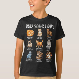 Christian Girl God Says I Am Cat Jesus Faith Bible T-Shirt
